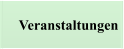 Veranstaltungen