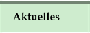 Aktuelles